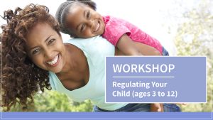 Regulating-Your-Child-2022-1A